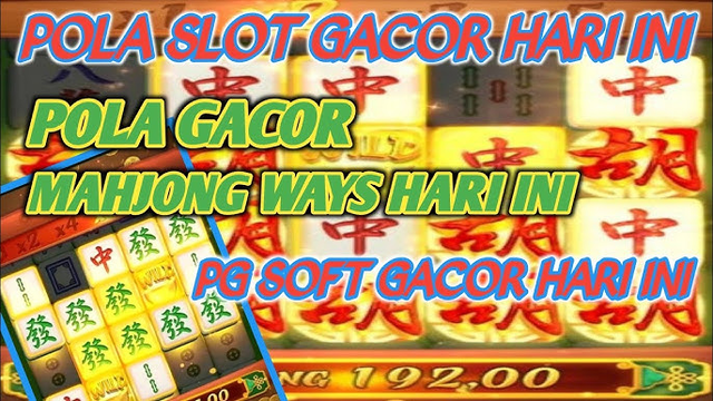 Ini Tips Penting Menang di Slot Mahjong Jangan Asal